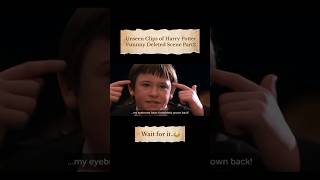 Funniest Deleted clip from Harry Potter 😂 Part 2 [upl. by Giannini]