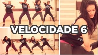 Velocidade 6 l Zumba Fitness l Choreo by Soul to Sole [upl. by Airdnahs892]