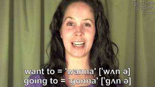 How to Pronounce Gonna and Wanna American English [upl. by Atimad]