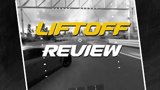 Liftoff REVIEW How Good is This FPV Simulator [upl. by Bakerman]