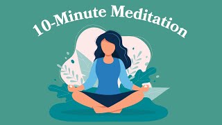 10Minute Meditation For Healing [upl. by Elayne859]