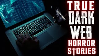 TRUE DARK WEB HORROR STORIES VOL III [upl. by Drapehs102]