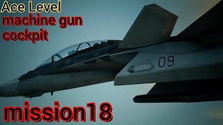 Campaign«ace level»machine gun meda‌l‌ cockpit ACE COMBAT™ 7mission18 [upl. by Kesia]