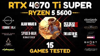 Ryzen 5 5600  RTX 4070 Ti Super  Bottleneck or Not  15 Games Tested [upl. by Ehsrop]