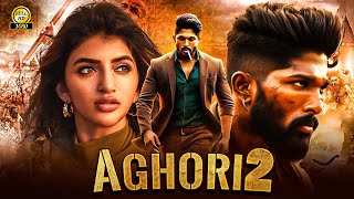 AGHORI 2 quotAllu Arjun 2024 New Released Full Hindi Dubbed Action Movie South Full Movie In Hindi [upl. by Hui]