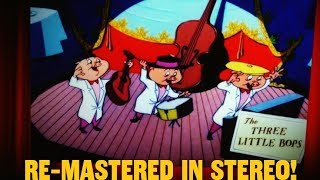 Looney Tunes REMIX  The Three Little Bops  Shorty Rogers and His Giants REMASTERED CUTDOWN [upl. by Nevaj632]