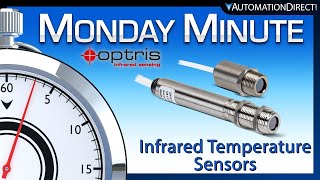 Optris Infrared Temperature Sensors pyrometer  Monday Minute at AutomationDirect [upl. by Elia]