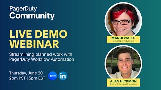 PagerDuty Community Demo Roundups Streamlining Planned Work with PagerDuty Workflow Automation [upl. by Lebasi]