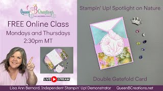 👑 Stampin Up Spotlight on Nature Double Gatefold Card [upl. by Baudoin667]