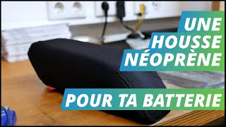 Une housse néoprène pour ta batterie  EBIKE24 fr [upl. by Lehpar]