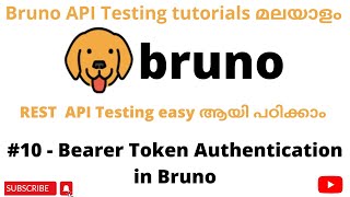 10  Bearer Token Authentication in Bruno  REST API Testing tutorials for Beginners  Malayalam [upl. by Adnolay]