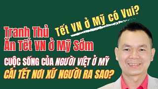 Dương Trung Hiếu Tranh Thủ Ăn Tết VN ở Mỹ Sớm để Về VN ăn Tết tiếp nữa [upl. by Odraode]