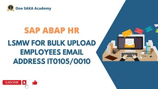 ABAP HR LSMW for Bulk Upload Employees Email address IT01050010 [upl. by Llecram]