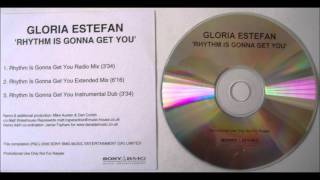 Gloria Estefan  Rhythm Is Gonna Get You 2006 Extended Mix [upl. by Ensoll]