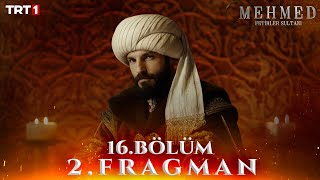 Mehmed Fetihler Sultanı 16 Bölüm 2 Fragman  24 Eylül Salı trt1de [upl. by Kristof54]