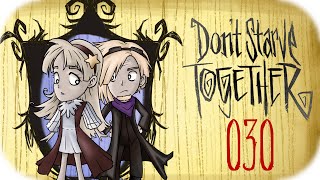 Dont Starve Together 030   Es gibt immer was zu tun  Deutsch HD [upl. by Gnihc]