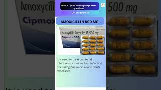 Amoxicillin 500mg Tab Norcet 08 image Base Question  RRB Nursing Officer mcq ytshorts [upl. by Shandy674]