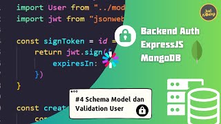 ExpressJS AUTH untuk Pemula 4  Validation dan Schema MODEL Mongoose [upl. by Lewse]