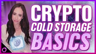 ✅URGENT INFO CRYPTO COLD STORAGE BASICS [upl. by Allerym]