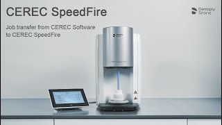 Seamless Job Transfer CEREC Software to CEREC SpeedFire [upl. by Aisatsana]