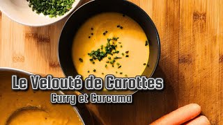 LE VELOUTÉ DE CAROTTES 🥕 [upl. by Shaylah594]