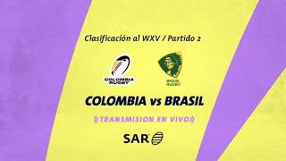 Qualy WXV  Colombia vs Brasil  Partido 2 [upl. by Mitch]