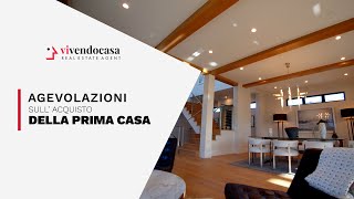 Agevolazioni su Acquisto Prima Casa Cosa si Intende e Quali Sono i Requisiti [upl. by Vetter]