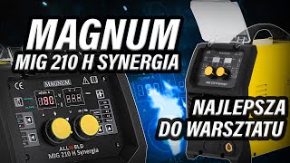 Spawarka Magnum MIG 210 H Synergia  Niezawodny Półautomat 3w1 w dobrej cenie  ALLWELD [upl. by Anerac]