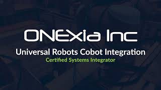 Custom Machines with Universal Robots  Cobots  Automation  Case Erector Case Packer  ONExia Inc [upl. by Ydnal1]