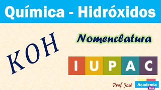 Hidróxido de Potasio  Nomenclatura sistemática o IUPAC y formulación [upl. by Gnourt]