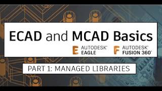 ECAD and MCAD design basics Part 1 Managed Libraries [upl. by Ahsikal]