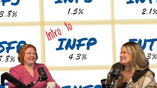 E9 Introduction to INFP [upl. by Halil674]