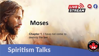 Spiritist Talks Moses [upl. by Ymac]