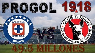 PROGOL 1918 ¡¡¡495 MILLONES ESTRATEGIA [upl. by Rabelais]