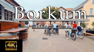 Borkum Walking Tour August 2024  4K  UHD [upl. by Conte]