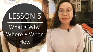 Speak Malay Like a Local  Lesson 5 What Why Where When How and Who [upl. by Erelia]