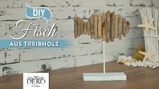 DIY DekoFisch aus Treibholz selber machen How to  Deko Kitchen [upl. by Guria]