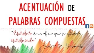 Acentuación de palabras compuestas [upl. by Eugine]