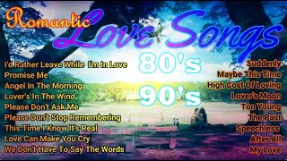 Romantic Love Song 80s 90s [upl. by Akinak969]