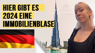 Keine Immobilienblase 2024 Dubai vs Deutschland Immobilienmärkte amp Burj Khalifa Off Plan Invest [upl. by Ardiedal]