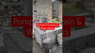 Pompeii check out the wear marks on this 2000 year old fountain pompeii ancient history [upl. by Linc]