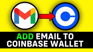 UPDATED 2024 How to Add Email to Coinbase Wallet [upl. by Ihskaneem907]