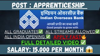 IOB APPRENTICESHIP RECRUITMENT🔥INDIAN OVERSEAS BANK GRADUATE RECRUITMENT🔥daily job [upl. by Amsa]