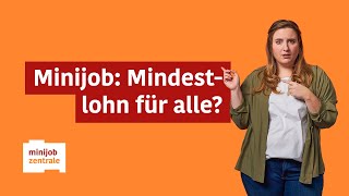 Stand 2023 Minijob amp Mindestlohn Alle Infos rund um deinen Verdienst [upl. by Repip]