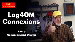 Log4OM Connexions Part 3  Spotting with DX Cluster [upl. by Fabyola]