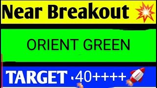 orient green power share latest news today orient green power share analysis orient green share [upl. by Asilam]