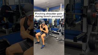 Pinching shoulder pain making bench pressing a nightmare 😫 [upl. by Eycats]