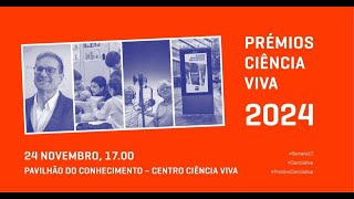 Prémios Ciência Viva 2024 [upl. by Ideih]