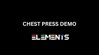 Chest Press Demo [upl. by Nnaer616]