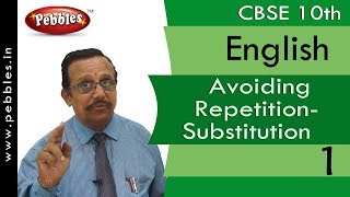 Avoiding RepetitionSubstitution and Omission  EnglishWork Book  CBSE Class 10 [upl. by Devinna]